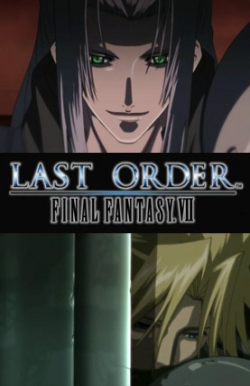 Final Fantasy VII: Last Order Poster