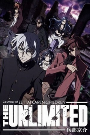 The Unlimited – Hyoubu Kyousuke Poster