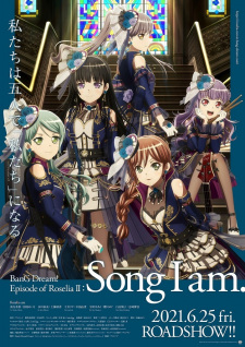 BanG Dream! Movie: Episode of Roselia - II: Song I Am. Poster