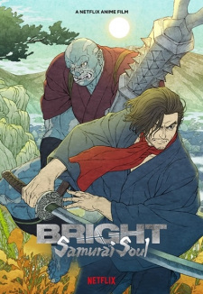 Bright: Samurai Soul (Dub) Poster