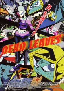 Dead Leaves (Dub) Poster