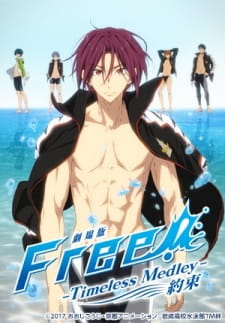 Free! Movie 2: Timeless Medley - Yakusoku (Dub) Poster