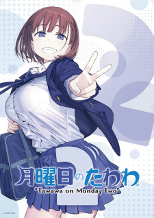 Getsuyoubi no Tawawa 2 Poster